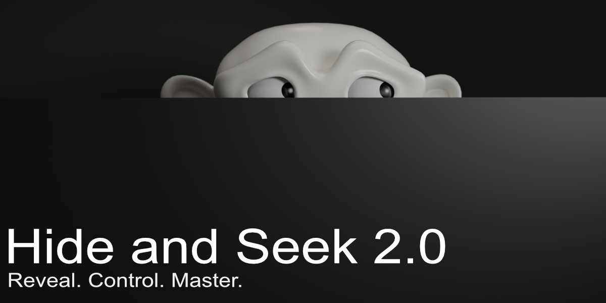 Hide and Seek 2.0